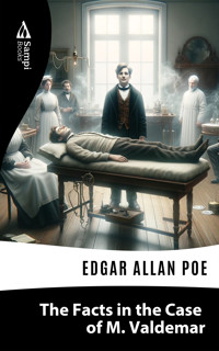 The Facts in the Case of M. Valdemar - Edgar Allan Poe - E-Book