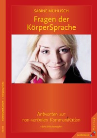Fragen der KörperSprache - Sabine Mühlisch - E-Book