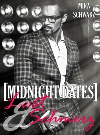 Midnight Dates: Lust & Schmerz - Mira Schwarz - E-Book