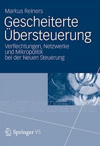 Gescheiterte Übersteuerung - Markus Reiners - E-Book