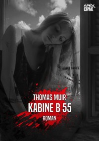KABINE B 55 - Thomas Muir - E-Book