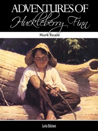 Adventures of Huckleberry Finn (illustrated) - Mark Twain - E-Book
