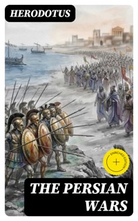 The Persian Wars - Herodotus - E-Book