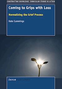 Coming to Grips with Loss - Kate Cummings - E-Book