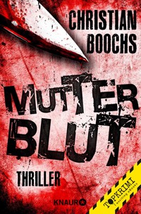 Mutterblut - Christian Boochs - E-Book