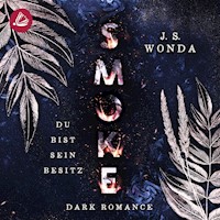 Smoke - J. S. Wonda - Hörbuch