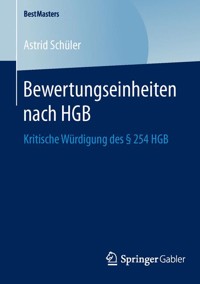 Bewertungseinheiten nach HGB - Astrid Schüler - E-Book