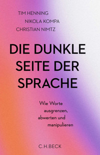 Die dunkle Seite der Sprache - Tim Henning - E-Book