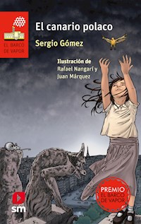 El canario polaco - Sergio Gómez - E-Book