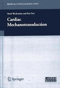 Cardiac Mechanotransduction - Matti Weckström - E-Book
