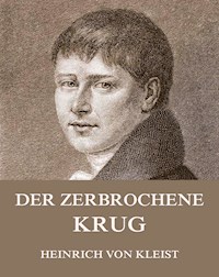 Der zerbrochene Krug - Heinrich von Kleist - E-Book + Hörbuch