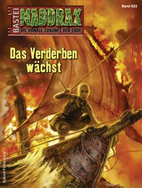 Maddrax 623 - Ian Rolf Hill - E-Book