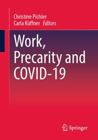 Work, Precarity and COVID-19 - - E-Book