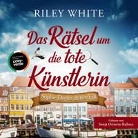Das Rätsel um die tote Künstlerin - Riley White - Hörbuch