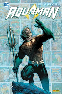 DC Celebration: Aquaman - Geoff Johns - E-Book