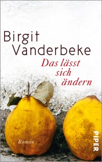 Das lässt sich ändern - Birgit Vanderbeke - E-Book