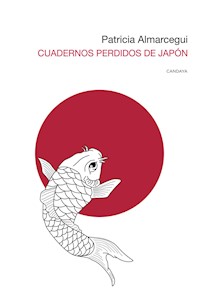 Cuadernos perdidos de Japón - Patricia Almarcegui - E-Book