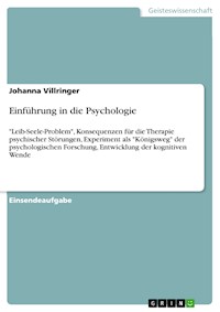 Einführung in die Psychologie - Johanna Villringer - E-Book