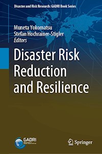 Disaster Risk Reduction and Resilience -  - E-Book