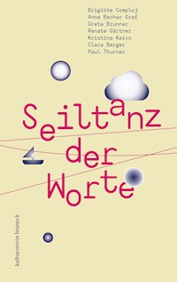 Seiltanz der Worte -  - E-Book
