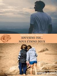 Souviens-toi... Nous étions deux - Marie-Christine Martens - kostenlos E-Book