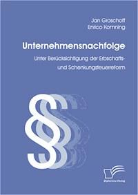 Unternehmensnachfolge - Jan Groschoff - E-Book