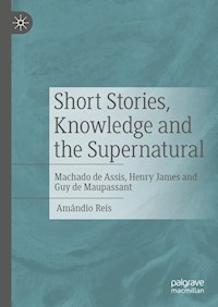 Short Stories, Knowledge and the Supernatural - Amândio Reis - E-Book