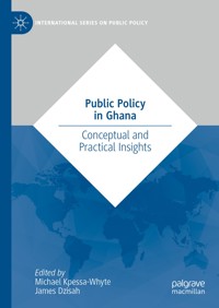 Public Policy in Ghana -  - E-Book