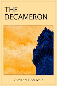 The Decameron - Giovanni Boccaccio - E-Book