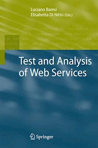 Test and Analysis of Web Services -  - E-Book