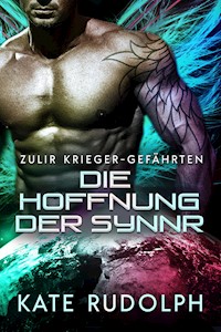 Die Hoffnung der Synnr - Kate Rudolph - E-Book