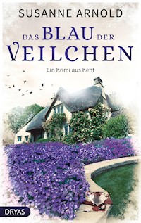 Das Blau der Veilchen - Susanne Arnold - E-Book