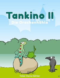 Tankino II - Telse Maria Kähler - E-Book