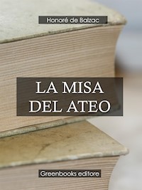 La misa del ateo - Honore de Balzac - E-Book