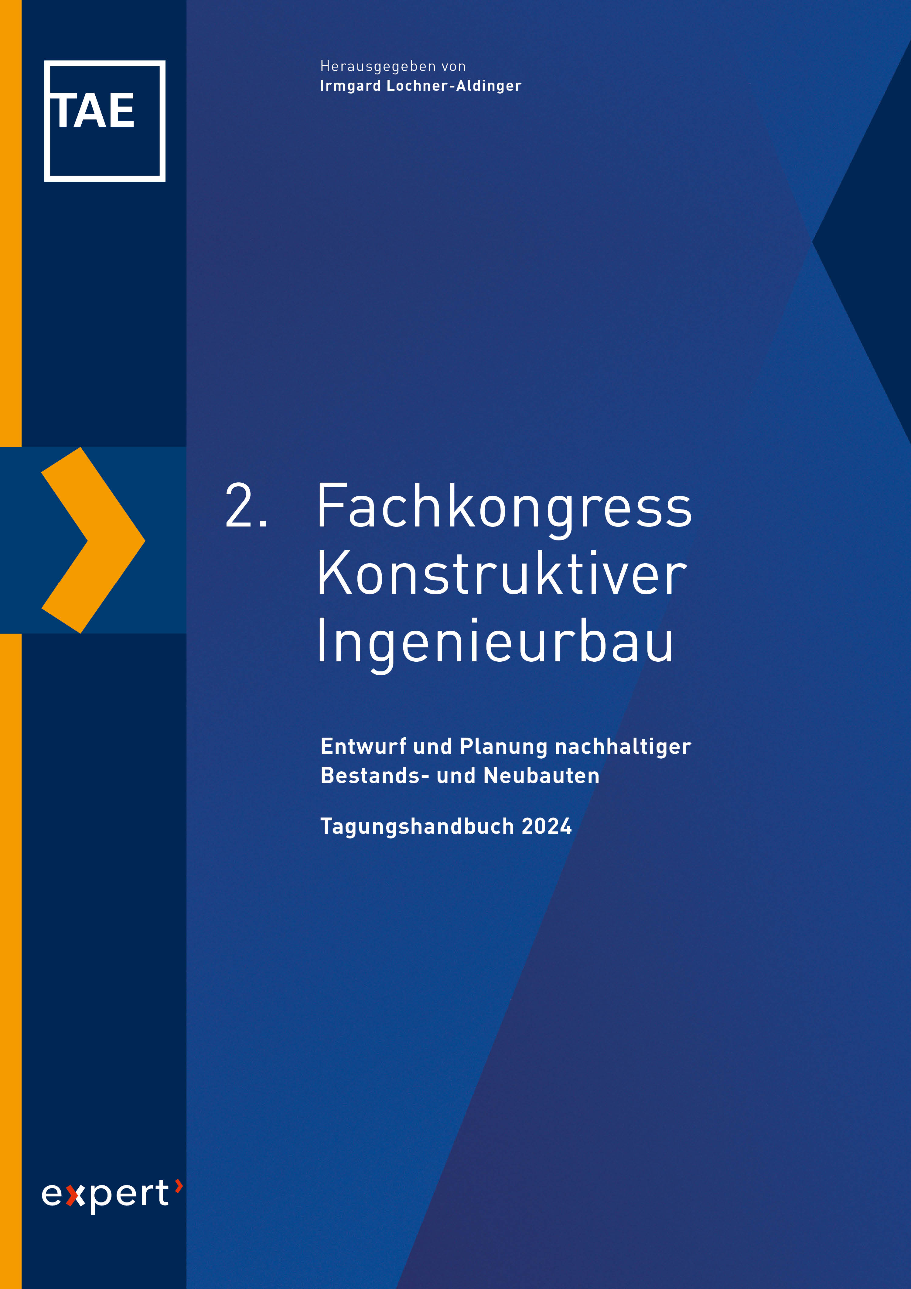 2. Fachkongress Konstruktiver Ingenieurbau 2024 - Irmgard Lochner-Aldinger - E-Book