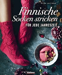 Finnische Socken stricken für jede Jahreszeit. - Niina Laitinen - E-Book