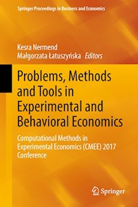 Problems, Methods and Tools in Experimental and Behavioral Economics -  - E-Book