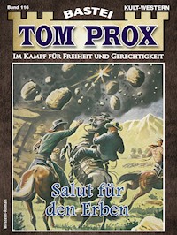 Tom Prox 116 - Frank Lee - E-Book