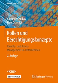 Rollen und Berechtigungskonzepte - Alexander Tsolkas - E-Book