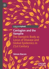 Contagion and the Vampire - Simon Bacon - E-Book