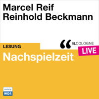 Nachspielzeit - lit.COLOGNE live (ungekürzt) - Marcel Reif - Hörbuch