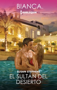 El sultán del desierto - Susan Stephens - E-Book