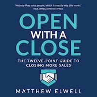 Open with a Close - Matthew Elwell - Hörbuch