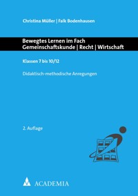 Bewegtes Lernen im Fach Gemeinschaftskunde | Recht | Wirtschaft - Christina Müller - E-Book