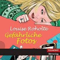Gefährliche Fotos (ungekürzt) - Louise Roholte - Hörbuch