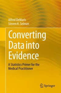 Converting Data into Evidence - Alfred DeMaris - E-Book