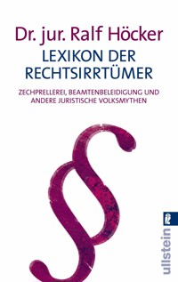 Lexikon der Rechtsirrtümer - Ralf Höcker - E-Book