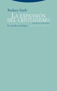 La expansión del cristianismo - Rodney Stark - E-Book