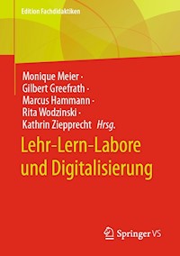 Lehr-Lern-Labore und Digitalisierung -  - E-Book