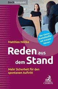 Reden aus dem Stand - Matthias Nöllke - E-Book